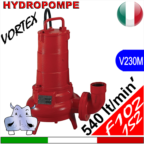HYDROPOMPE F102 F152 - Pompe sommerse con girante vortex per fognature e acque sporche