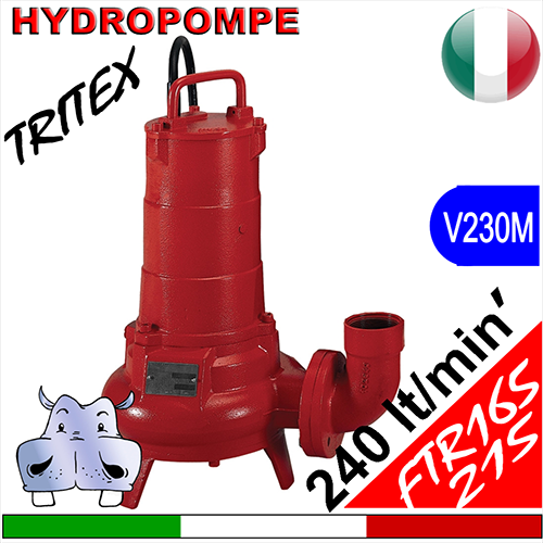 Hydropompe Sommersa monofase trituratrice per fognature e acque sporche con solidi da triturare FTR 165 - FTR 215